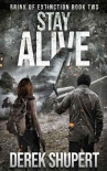 Brink of Extinction | Book 2 | Stay Alive - Shupert, Derek